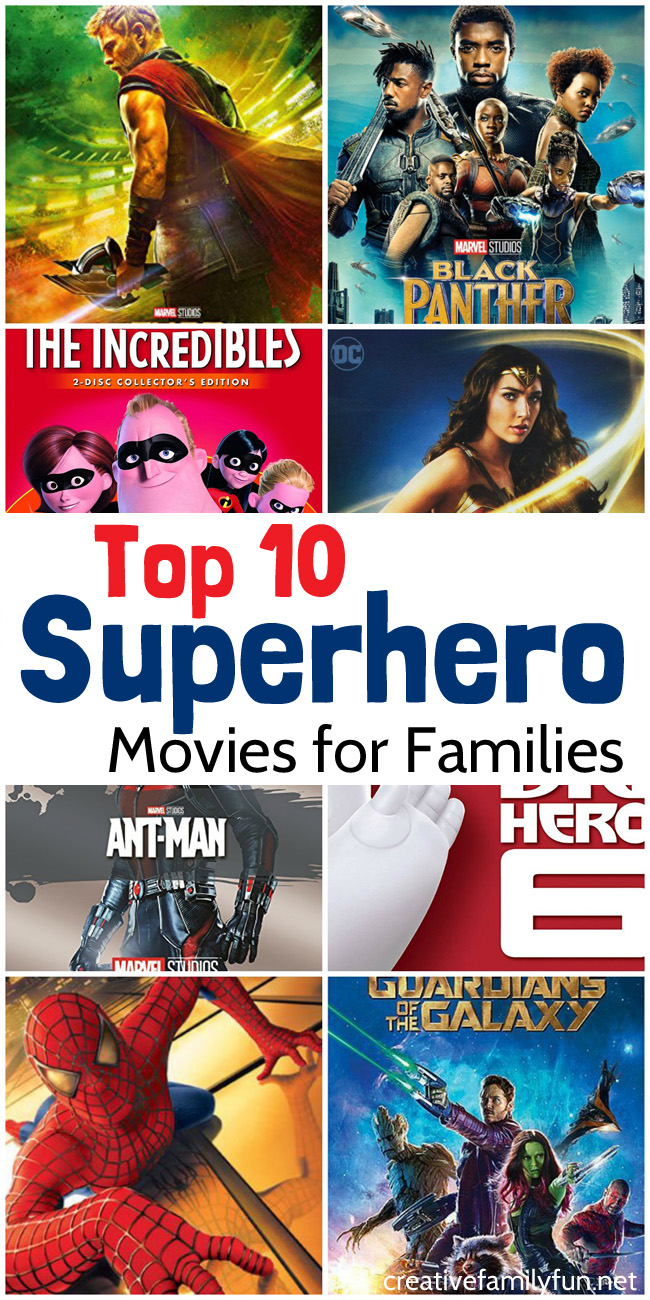 Top 10 Superhero Movies for Families - Creative Family Fun